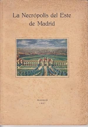 LA NECROPOLIS DEL ESTE DE MADRID