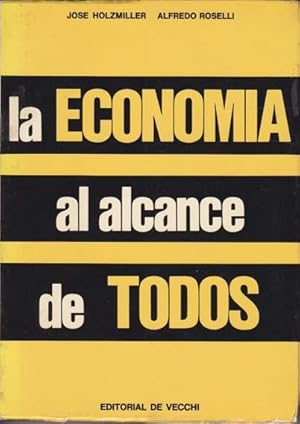 LA ECONOMIA AL ALCANCE DE TODOS