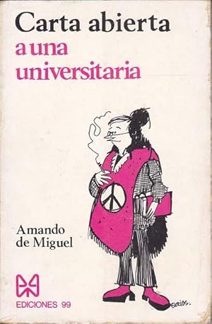 Seller image for CARTA ABIERTA A UNA UNIVERSITARIA for sale by Librera Races