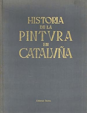 HISTORIA DE LA PINTURA EN CATALUÑA