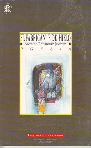 Image du vendeur pour EL FABRICANTE DE HIELO mis en vente par Librera Races