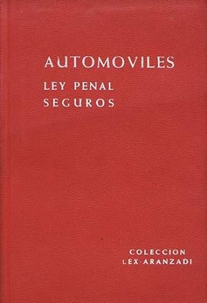 AUTOMOVIL - Ley penal - Seguros