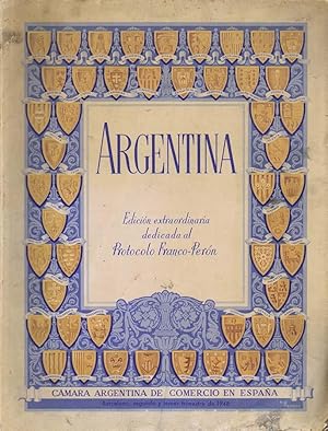 ARGENTINA, nº 5. Número extraordinario dedicado al Protocolo Franco-Perón