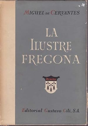 LA ILUSTRE FREGONA. Novela Ejemplar