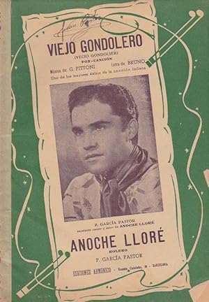 Viejo gondolero(Fox canción) / Anoche lloré (Bolero)