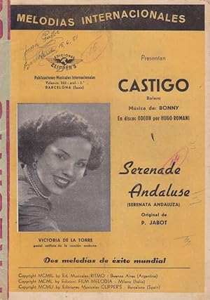 Castigo ( Bolero)/ Serenade andaluse (Serenata)