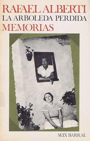 Imagen del vendedor de LA ARBOLEDA PERDIDA. Libros I y II de Memorias a la venta por Librera Races