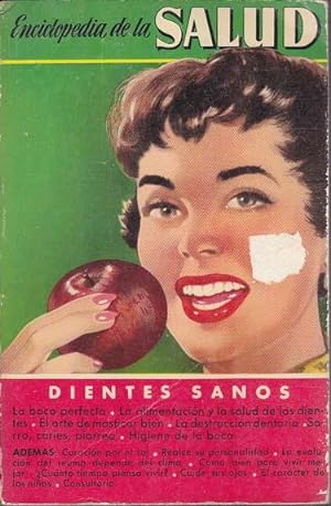 DIENTES SANOS. Enciclopedia de la Salud, nº 6