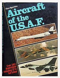 Immagine del venditore per AIRCRAFT OF THE U.S.A.F. venduto da Librairie l'Art et l'Affiche