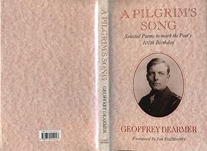 Seller image for A Pilgrim's Song: Selected Poems to Mark the Poet's 100th Birthday for sale by Roger Lucas Booksellers