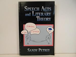 Image du vendeur pour Speech Acts and Literary Theory mis en vente par Bidonlivre