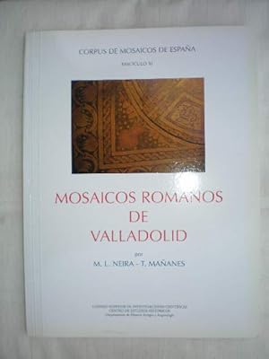 Seller image for Mosaicos romanos de Valladolid. Corpus de Mosaicos de Espaa Fascculo XI for sale by Librera Antonio Azorn