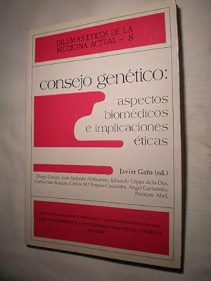 Seller image for Consejo gentico: aspectos biomdicos e implicaciones ticas. Dilemas ticos de la medicina actual 8 for sale by Librera Antonio Azorn