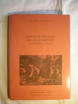 Tratados náuticos del Renacimiento. Literatura y lengua.