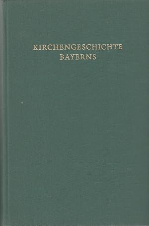 Kirchengeschichte Bayerns, Bd. 7., 1600 - 1803 / Romuald Bauerreis