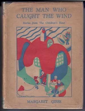 The man who caught the wind