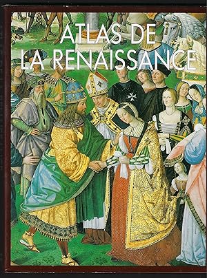 Bild des Verkufers fr Atlas de la Renaissance zum Verkauf von ART...on paper - 20th Century Art Books