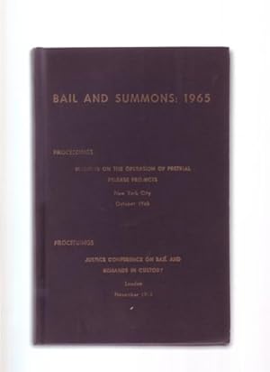 Bail and Summons: 1965.