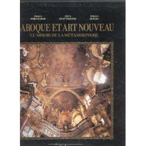 BAROQUE ET ART NOUVEAU