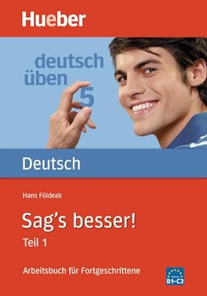 Imagen del vendedor de Deutsch ben 05. Sag's besser 1 a la venta por Rheinberg-Buch Andreas Meier eK