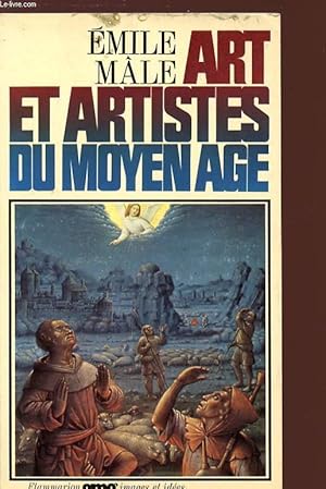 Bild des Verkufers fr ART ET ARTISTES DU MOYEN AGE. zum Verkauf von Le-Livre