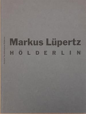 Seller image for Markus Lpertz. Hlderlin. for sale by Frans Melk Antiquariaat