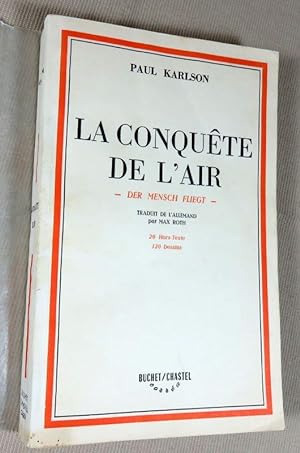 Seller image for La conqute de l'air. for sale by Latulu