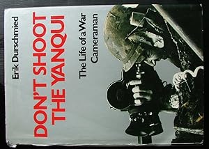 Seller image for Don't Shoot the Yanqui. for sale by EmJay Books