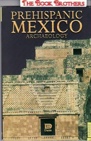 Image du vendeur pour Prehispanic Mexico Archaeology mis en vente par THE BOOK BROTHERS