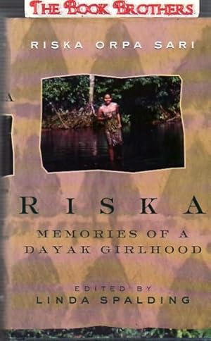 Bild des Verkufers fr Riska, A Dayak Tribeswoman zum Verkauf von THE BOOK BROTHERS