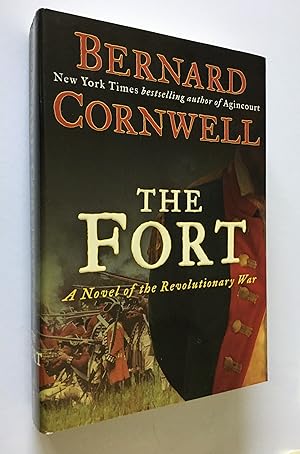 The Fort A Novel of the Revolutionary War