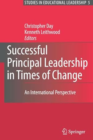 Bild des Verkufers fr Successful Principal Leadership in Times of Change zum Verkauf von BuchWeltWeit Ludwig Meier e.K.