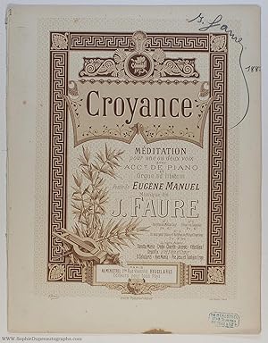 'Croyance, Méditation pour voix et piano', (Jean-Baptiste, 1830-1914, French Baritone and Composer)