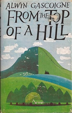 Bild des Verkufers fr From the Top of a Hill zum Verkauf von Auldfarran Books, IOBA
