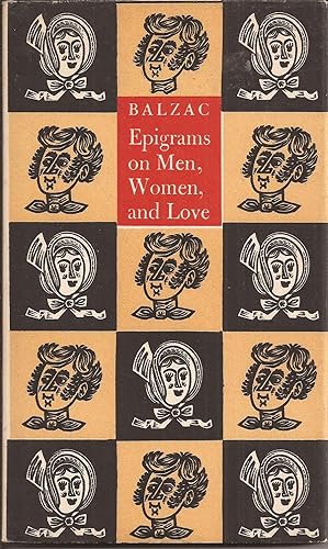 Immagine del venditore per Honore de Balzac: Epigrams on Men, Women, and Love venduto da Auldfarran Books, IOBA