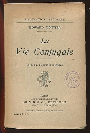 Imagen del vendedor de La vie conjugale - Lettres  de jeunes mnages a la venta por LibrairieLaLettre2