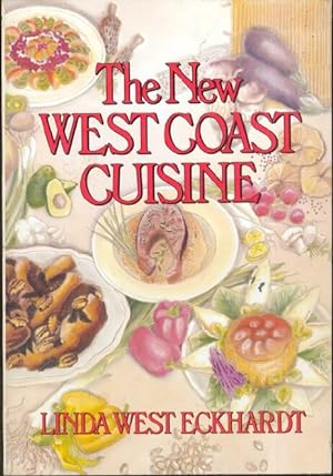 Seller image for The New West Coast Cuisine for sale by Frank Hofmann
