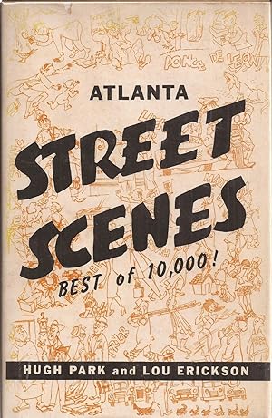 Imagen del vendedor de Atlanta Street Scenes: Best of 10,000! a la venta por Auldfarran Books, IOBA