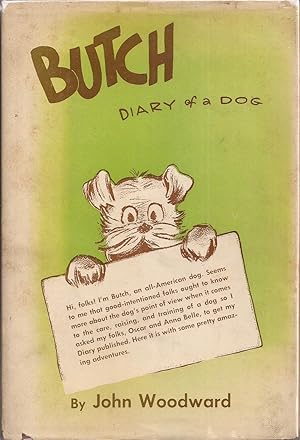 Seller image for Butch: Diary of a Dog (inscribed association copy) for sale by Auldfarran Books, IOBA