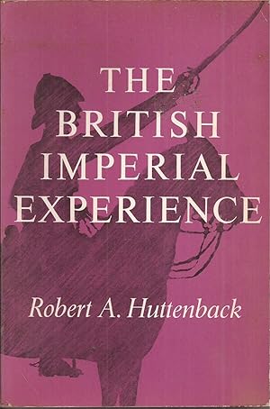 Immagine del venditore per The British Imperial Experience venduto da Auldfarran Books, IOBA