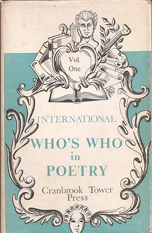 International Who's Who in Poetry Volumes I and II