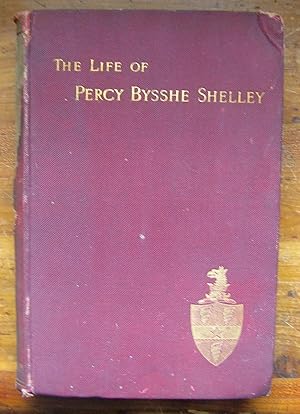 Bild des Verkufers fr The Life of Percy Bysshe Shelley. [volume 2 only] zum Verkauf von Monkey House Books