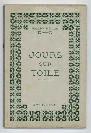 Les Jours sur Toile IIme Série