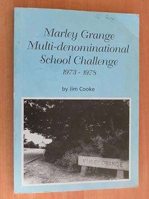 Marley Grange Multi-Denomimational School Challenge 1973 - 1978