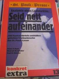 Seller image for Seid nett aufeinander Anatomie eines Lustmarktes for sale by Alte Bcherwelt