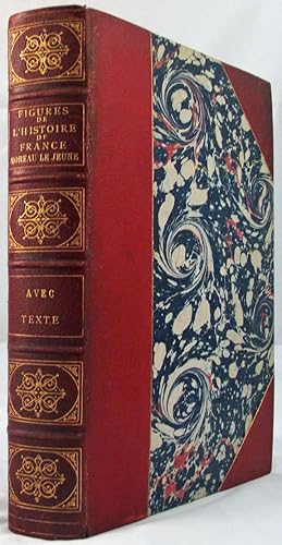FIGURES DE L' HISTOIRE DE FRANCE de Moreau le Jeune [Moreau the Younger