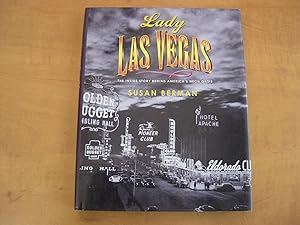 Seller image for Lady Las Vegas: The Inside Story Behind America's Neon Oasis for sale by By The Lake Books