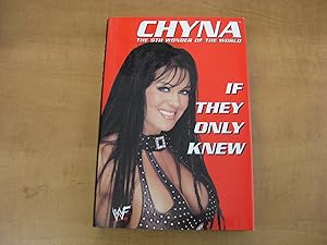 Seller image for Chyna: If They Only Knew for sale by By The Lake Books