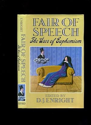 Fair of Speech: The Uses of Euphemism