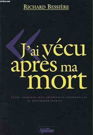 Bild des Verkufers fr J'AI VECU APRES MA MORT zum Verkauf von Le-Livre